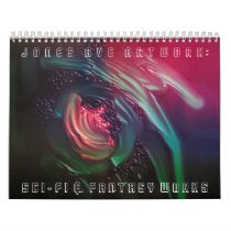 "Jones Ave Artwork - Sci-Fi Fantasy" 2012 Calendar
