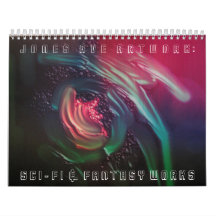 "Jones Ave Artwork - Sci-Fi Fantasy" 2012 Calendar