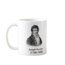 Joseph Fourier (1768-1830) mugs by exstrom1 Joseph Fourier (1768-1830) mugs