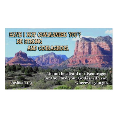 Joshua1:9  INSPIRATIONAL CARDS Business Card Template by RanchLady
