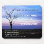 Joshua 1:9 Scripture Mousepad Joshua 1:9 Scripture Mousepad