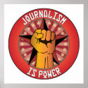Journalism Is Power posters
