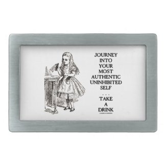 Journey Into Your Most Authentic Uninhibited Self Belt Buckle