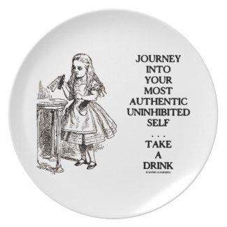 Journey Into Your Most Authentic Uninhibited Self Dinner Plate