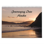 Journeying Into Alaska 2012 Calendar