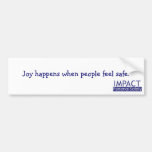Joy Happens bumper sticker