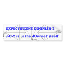 JOY is in the JOurneY Bumper Sticker