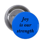 Joy is Our Strength - Blue Button buttons