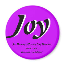 Joy Memory Magnet by IMissJoy Joy Memory Magnet