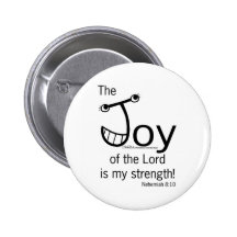 JOY of the Lord Pinback Buttons