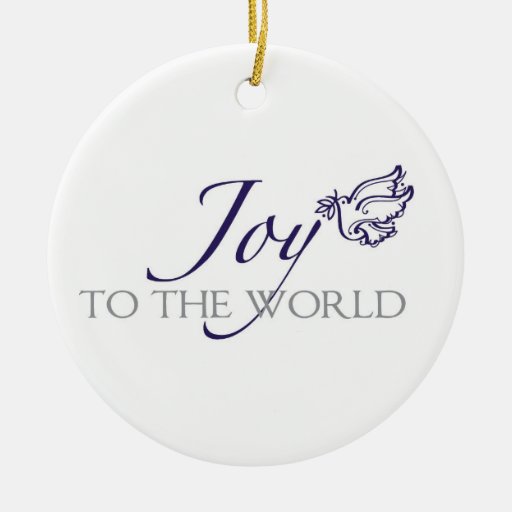 joy to the world christmas ornament zazzle joy to the world christmas ornament zazzle