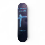 JU, A BOARD AGAIN, CHRISTAIN SKATE DECKS