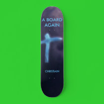 JU, A BOARD AGAIN, CHRISTAIN skateboards by VIKINGJIM JU, A BOARD AGAIN, CHRISTAIN skateboards