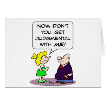 Judge gets judgmental with wife. cards