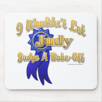 Judge Judy Bake-Off mousepads by klclewis Judge Judy Bake-Off mousepads