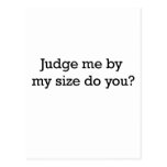 Judge Me By Size Postcard
