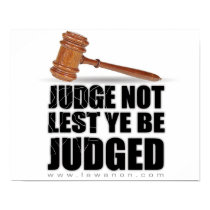 "Judge Not Lest Ye Be Judged" Print by jkrohrs "Judge Not Lest Ye Be Judged" Print