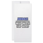 Judge...Will Work For Beer Rack Card