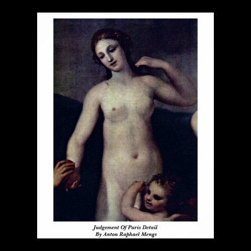 Judgement Of Paris Detail By Anton Raphael Mengs Poster