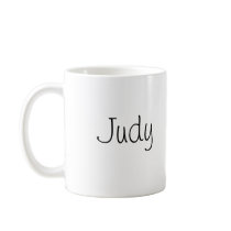 Judy, Judy mugs by USAFVET72 Judy, Judy mugs
