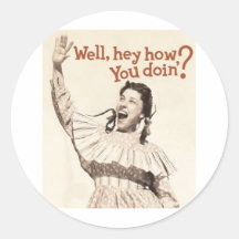 JudyCanova - Well, Hey! Round Stickers