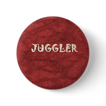 Juggler Pin or Button
