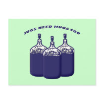 Jugs Need Hugs Too
