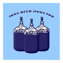 Jugs Need Hugs Too