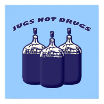 Jugs Not Drugs