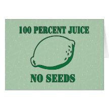 Juice No Seeds Cards