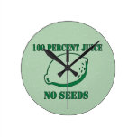 Juice No Seeds Round Clock