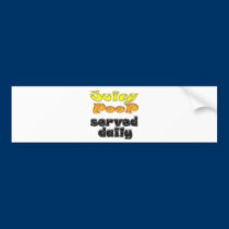 Juicy Poop bumper stickers