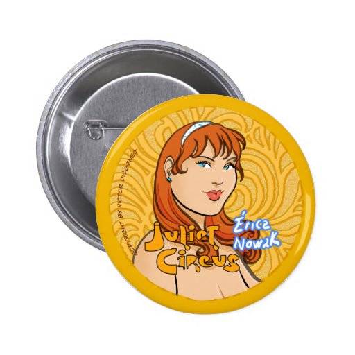 Juliet Circus - Erica Nowak Buttons