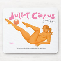 Juliet Circus Pin Ups: Daniela Mouse Pads