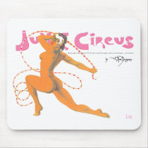 Juliet Circus Pin Ups: Lia Mouse Pad