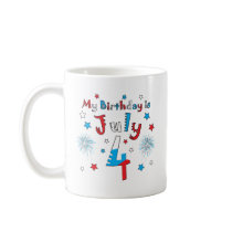 July 4th Birthday Coffee Mug