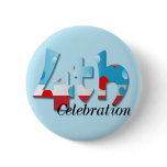 July 4th Celebration Button buttons