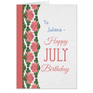 July Birthday Card to Personalize, Water Lilies
