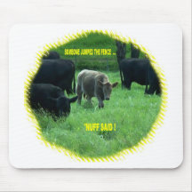 JUMPED THE FENCE MOUSE PADS