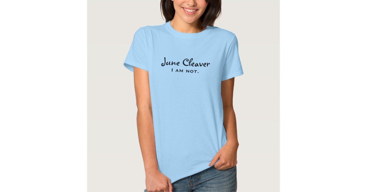 june cleaver t shirt