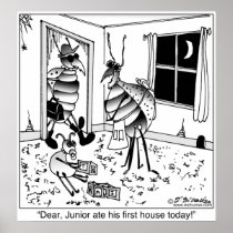 Junior Ate His First House Print