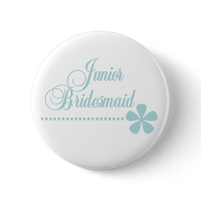 Junior Bridesmaid Teal Elegance Button