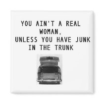 Junk in the Trunk Magnet
