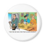 Jury Consultant Holding A Noose magnets