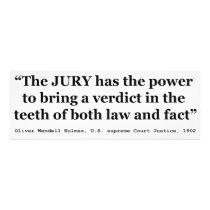 Jury Nullification Quote by Oliver Wendell Holmes Photo
