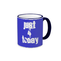 JUST4TODAY MUG