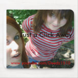 Just a click away mouse mat