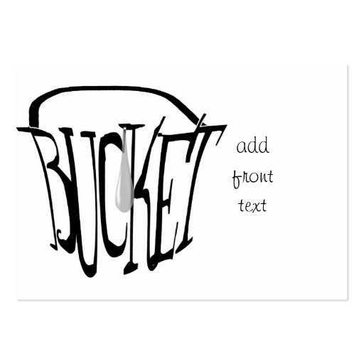 Just a Drop in a Bucket Business Cards (front side)