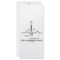 Just A Heartbeat Away (EKG/ECG) Custom Rack Cards