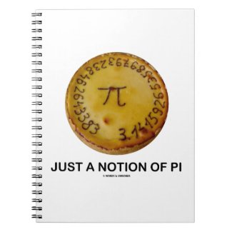Just A Notion Of Pi (Pi On A Pie) Journals